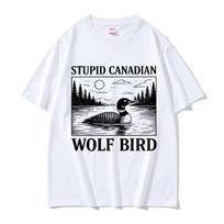 Heated Rivalry Cotton T Shirts Stupid Canadian Wolf Bird Funny Graphic T-Shirt Men Women Casual Fashion Short Sleeve Male Tsh... S įvairiaspalvis