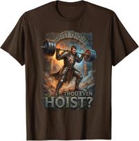 Dost Thou Even Hoist Knight Powerlifting Funny Gym Fitness T-Shirt XXXXL black