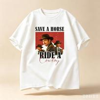Summer Casual Short Sleeve Cotton T Shirt Save A Horse Ride A Cowboy Western Cowboy Character Print Casual Loose Retro Styl XL white