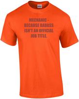 MECHANIC - BECAUSE BADASS ISN'T AN OFFICIAL JOB TITLE. - funny mechanic Shirt 2XL red