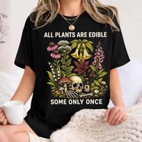 Botanical Skull Shirt All Plants Are Edible Some Only Once, Funny Dark Bot XXXL brown