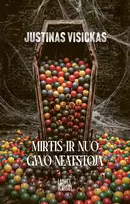 Mirtis ir nuo gyvo neatstoja