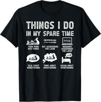 Things I Do Woodturning Woodturner Lathe Work Wood Turning Gift Unisex T-Shirt S įvairiaspalvis