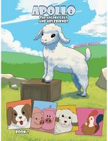 Apollo the Angora Goat and His Friends – Book 2