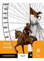 Istorija. Vadovėlis 8 klasei, serija Horizontai