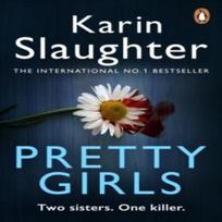 Pretty Girls by Karin Slaughter Paperback Book 9780099599432