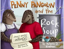 Penny Pangolin and the Rock Soup