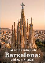 Barselona. Gidės užrašai. E.knyga - Angelina Zaleckaitė