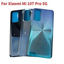 6.67  Battery Back Cover For Xiaomi Mi 10T Pro 5G Glass Panel Rear  For Mi10T Housing Case Glass With Adhesive Replace MI10T PRO Blue black