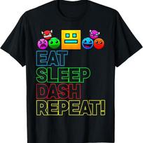 Eat Sleep Dash Repeat Video Game Geometry Video Gamer Lover Tshirt S