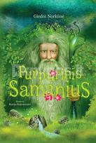 Purpurinis Samanius - Giedrė Norkūnė