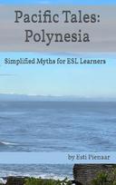 Pacific Tales: Simplified Myths for ESL Learners