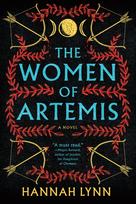 The Women of Artemis: A Gripping Retelling of the Amazons for Fans of Greek Mythology Books