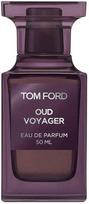 Tom Ford Oud Voyager - EDP 30ml