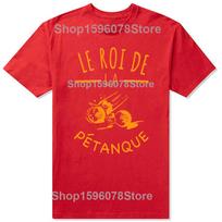 The King of Petanque Humor Sport TShirt Men Women Clothing Fashion T Shirts Cotton Short Sleeve Oversized Loose Tshirt Tops S red