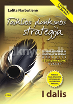 Taiklios plunksnos strategija 12 (IV gimnazijos) klasei, 1 dalis - Lolita Nabutienė