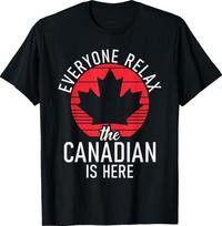Canada Everyone Relax The Canadian Is Here Funny Unisex T-Shirt Unisex T-Shirt S red