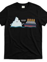 Funny Titanic Iceberg & Ship Sinking Parody T-Shirt - BOOP Novelty Design with I L white