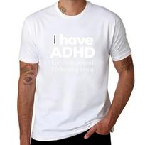 I Have Adhd Lets Both Pretend Im Listening To You Attention Deficit Hyperactive Disorder Tshirt Anime Figures Unisexs Clothing 4XL black