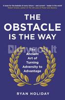 The Obstacle is the Way - Ryan Holiday