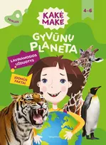 KNYGA Kakė Makė. Gyvūnų planeta. Lavinamosios užduotys