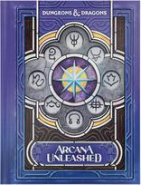 Dungeons & Dragons: Arcana Unleashed knyga (Alt cover)