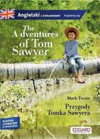 Anglų kalba su pratybomis The Adventures of Tom Sawyer - kolektyvinis darbas