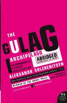 The Gulag Archipelago: The Authorized Abridgement