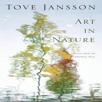 Art in Nature by Tove Jansson Paperback Book 9780956308696