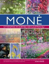 MONĖ. Gyvenimas ir kūryba 500 iliustracijų - Susie Hodge