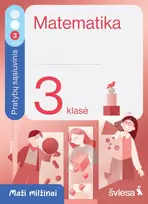 KNYGA Šviesa Matematika. Pratybų sąsiuvinis 3 klasei, 3 dalis. Serija Maži milžinai