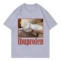 Ibuprofen Funny Cat Meme Graphic Printed T Shirts Women Clothing Fashion Cute Short Sleeve T-shirt Casual Women T-shirts S gray