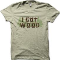 I Got Wood Mens gift for him, Shaun of the dead zombie funny t-shirt 9095 5XL