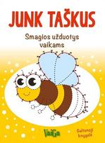 Junk taškus. Smagios užduotys vaikams. Geltonoji knygelė, Junk taškus. Smagios užduotys vaikams. Geltonoji knygelė