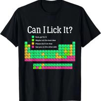 Ar galiu jį laižyti Periodinė lentelė Juokingi mokslo mokytojo marškinėliai Unisex Grafiniai marškinėliai 5XL įvairiaspalvis