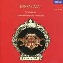 CD Various - Opera Gala! (An Introduction • Eine Einführung • Una Introduzione) (naudota)