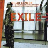 CD Gilad Atzmon & The Orient House Ensemble & Reem Kelani & Dhafer Youssef - Exile (naudota)