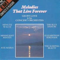CD Geoff Love & His Concert Orchestra* - Melodies That Live Forever (naudota)