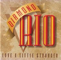 CD Diamond Rio – Love A Little Stronger (naudota)