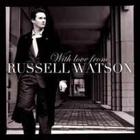 CD Russell Watson - With Love From Russell Watson (naudota)