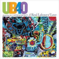 CD UB40  & Ali & Astro & Mickey - A Real Labour Of Love (naudota)