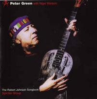 CD Peter Green  & Nigel Watson & Splinter Group - The Robert Johnson Songbook (naudota)