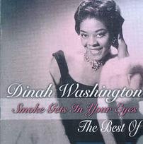 CD Dinah Washington - Smoke Gets In Your Eyes - The Best Of (naudota)