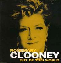 CD Rosemary Clooney - Out Of This World (naudota)