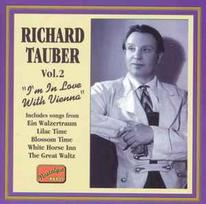 CD Richard Tauber - Vol.2 "I'm In Love With Vienna" (naudota)