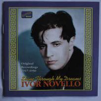 CD Ivor Novello - Shine Through My Dreams (naudota)