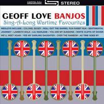 CD Geoff Love Banjos* - 50 Sing-A-Long Wartime Favourites (naudota)