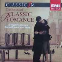 CD Various - The Sound Of Classic Romance - Classic FM - 12 Beautiful Classics That Will Touch Your Heart (naudota)