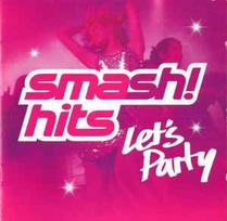 CD Various - Smash! Hits  - Let's Party (naudota)