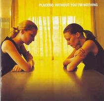 CD Placebo - Without You I'm Nothing (naudota)